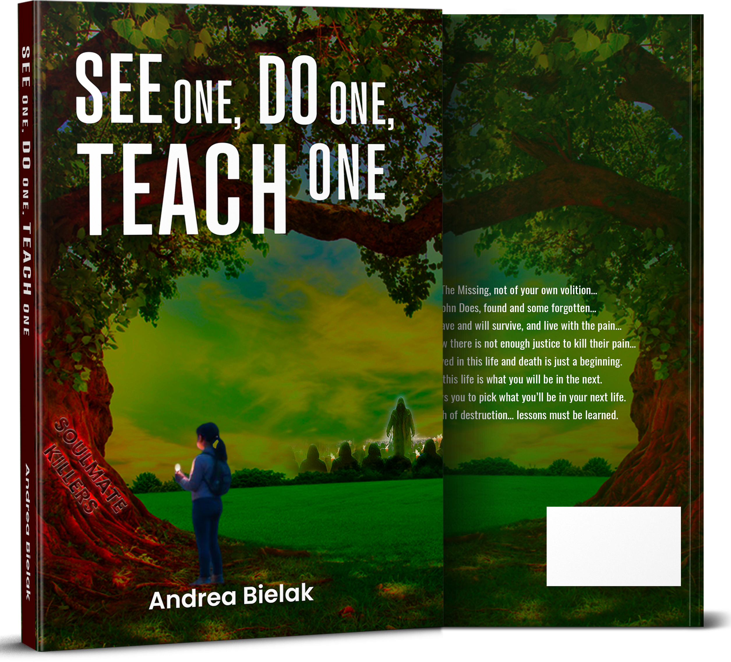 See One, Do One, Teach One